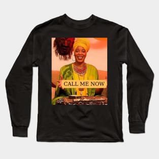 Miss Cleo-Call Me Now Long Sleeve T-Shirt